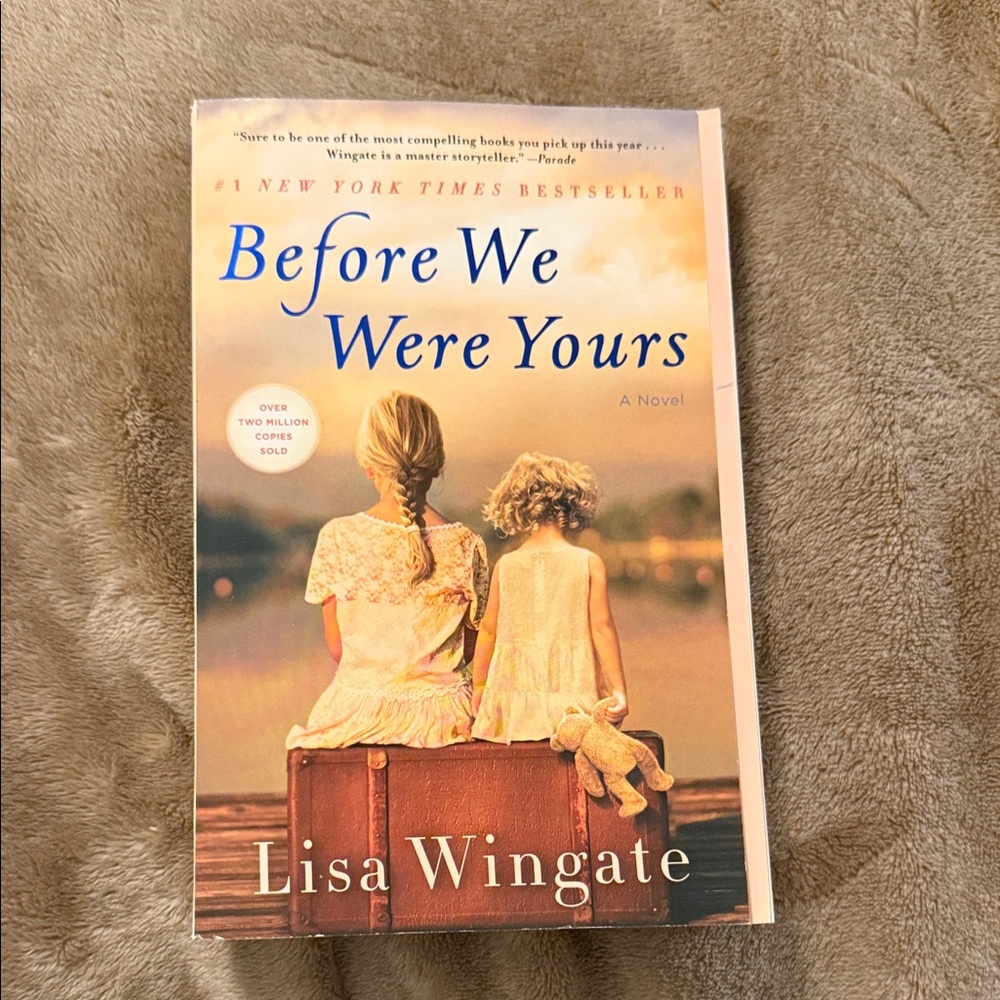 Before We Were Yours by Lisa Wingate